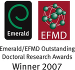 Emerald/EFMD Outstanding Doctoral Research Awards: Winner 2007